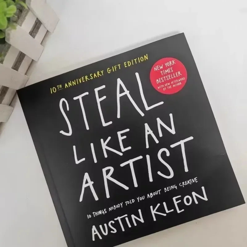 Imagem -04 - Livro com Verso de Papel para Artista Roube Como um Artista Que Lhe Disse sobre Ser Criativo por Austin Kleon Brochura em Inglês 10 Coisas