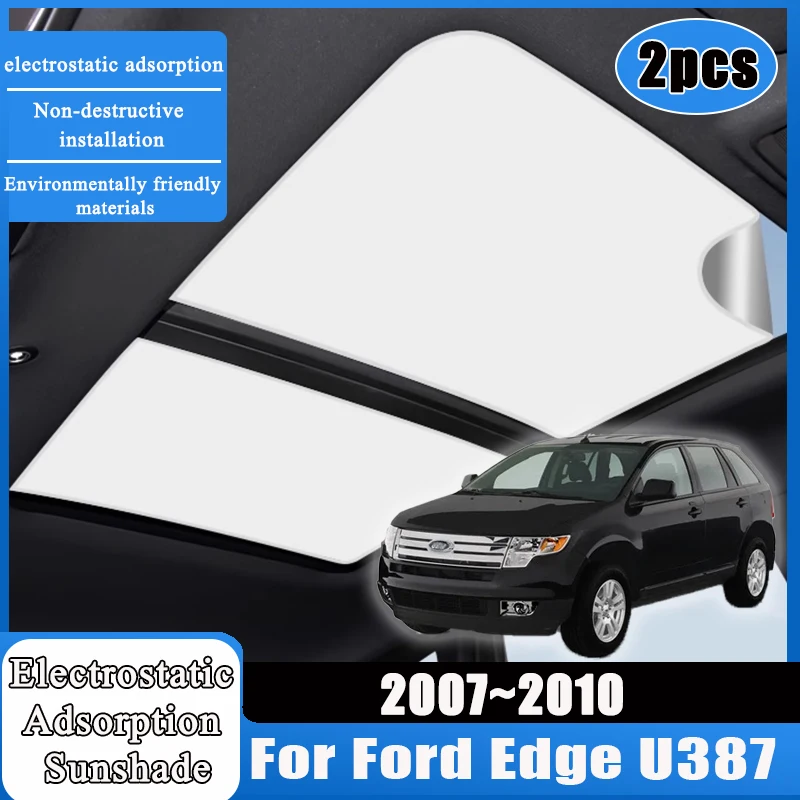 Для Ford Edge U387 2007 2008 2009 2010 солнцезащитный козырек на крышу автомобиля 2 шт. электростатическая адсорбция солнцезащитный козырек солнцезащитный козырек слепое затенение