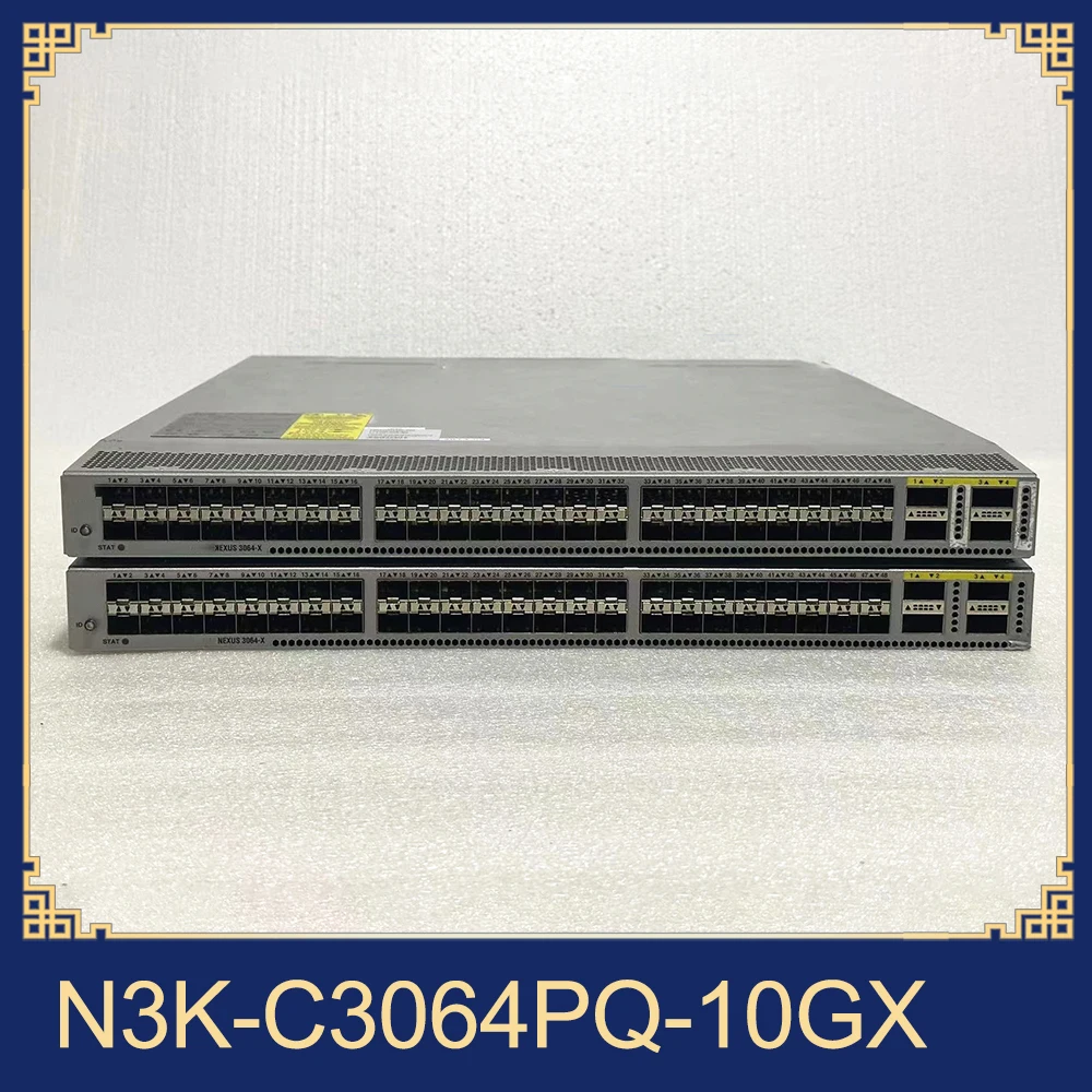 

1pcs For Original Cisco GE 48-port 10Gigabit 4-port 40G core layer 3 switch N3K-C3064PQ-10GX