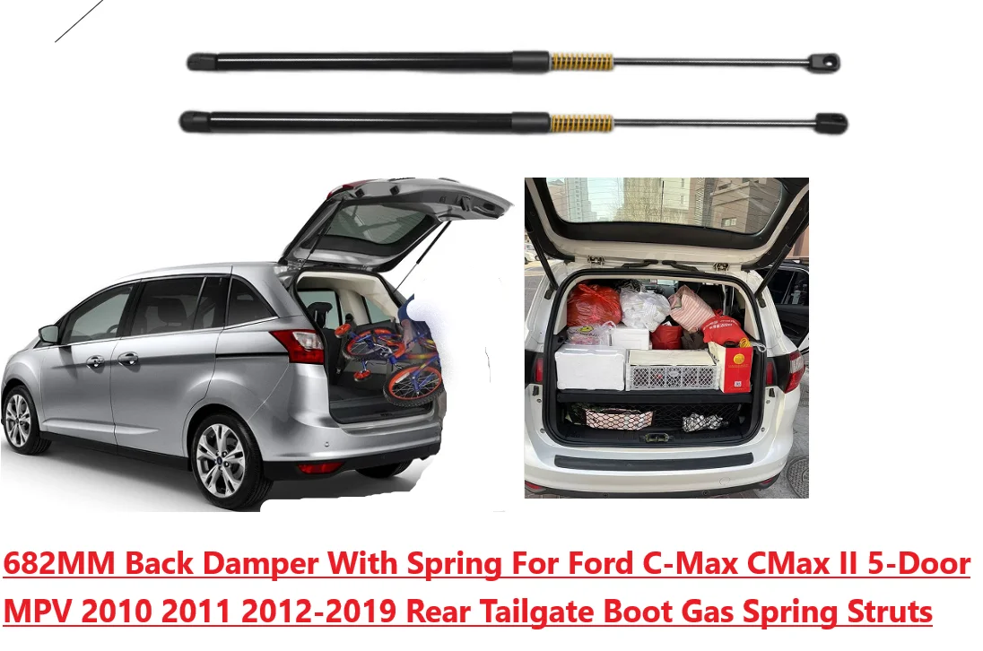 

682MM Back Damper With Spring For Ford C-Max CMax II 5-Door MPV 2010-2019 Rear Tailgate Boot Gas Spring Struts Prop Lift Support