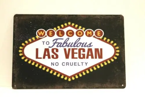 Welcome to Las Vegan Tin Poster Sign Rustic Vintage Look Vegas Parody yy