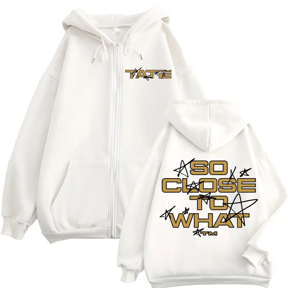 Custom Custom Tate McRae So Close To What Merch Zipper Hoodie High Quality Fashion Zip Up Sweatshirt Men's Women Casual Loose Fl