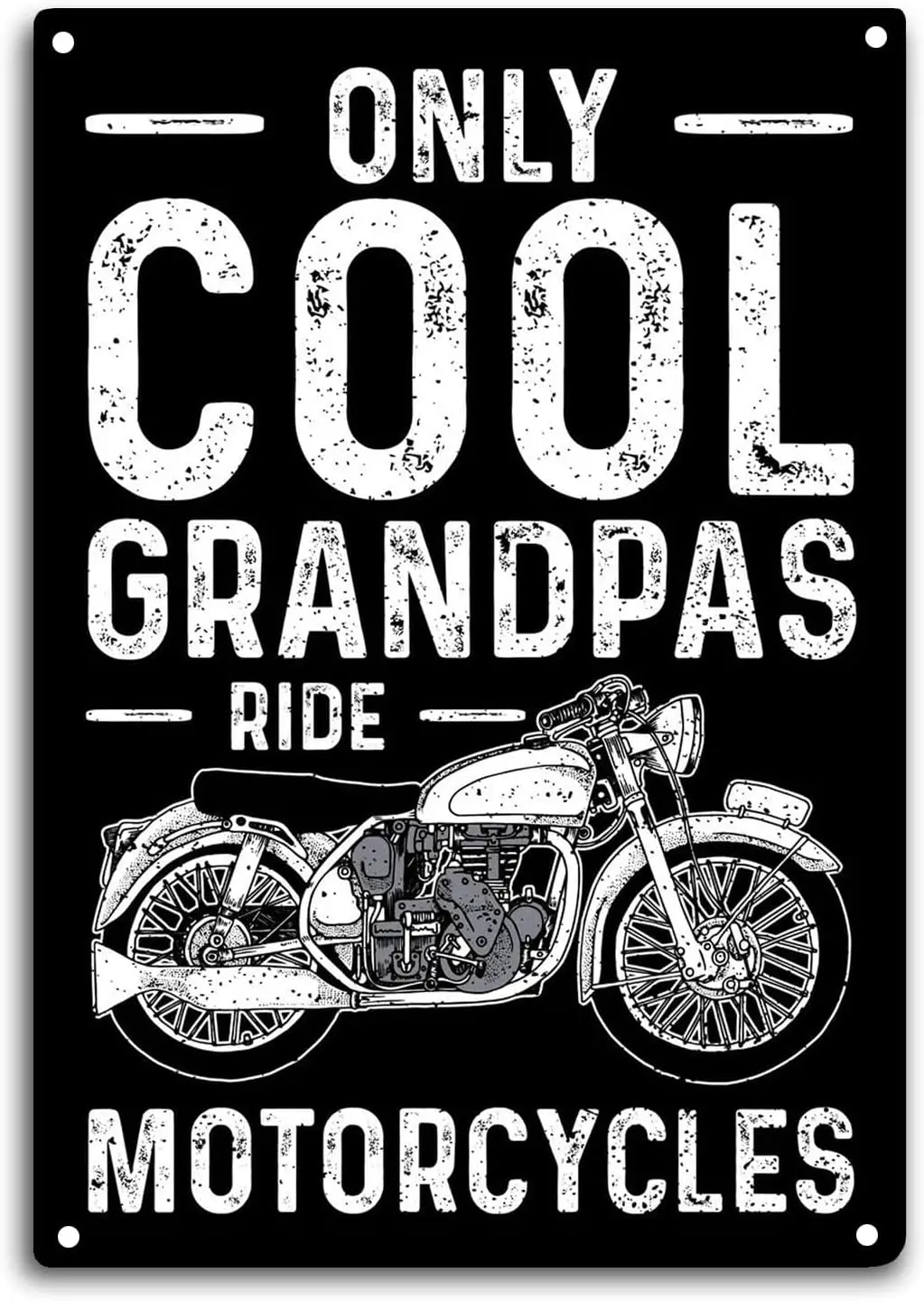Biker Tin Sign Only Cool Grandpas Ride Motorcycles Room Wall Window Decor Funny Moto Motocross Quote Wall Art Metal Poster Kitch