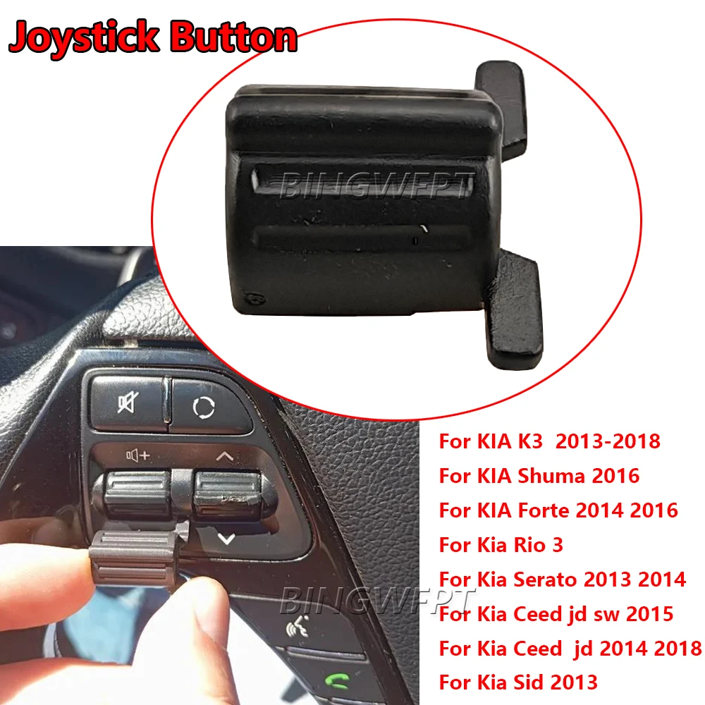 

High Quality Steering Wheel Cruise Control Switch Button Audio voice knob For KIA CERATO K3 / K3S Rio 3 Accessories