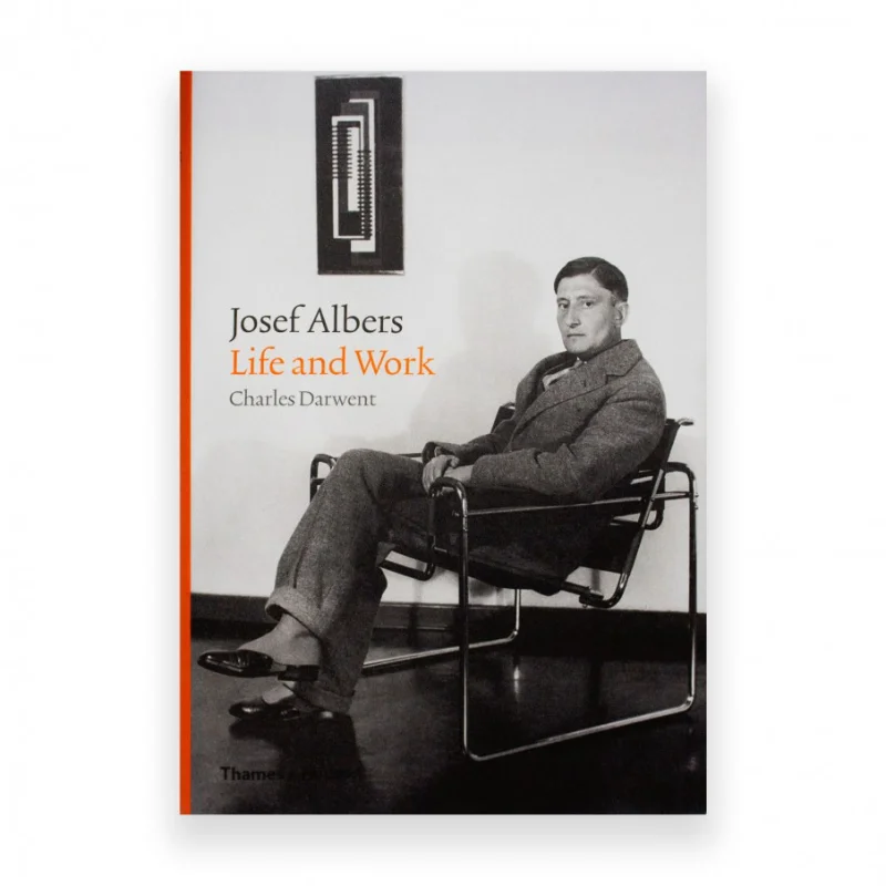 

Josef Albers Life And Work Charles Darwent Thames And Hudson Ltd 9780500519103 Book