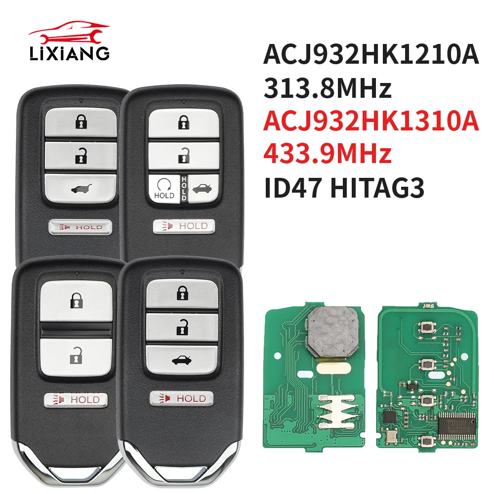 LX ACJ932HK1210A 313.8MHz ACJ932HK1310A 433.9MHz ID47 Chip Proximity Car Remote Key For Honda Accord Civic CR-V CR-Z Crosstour