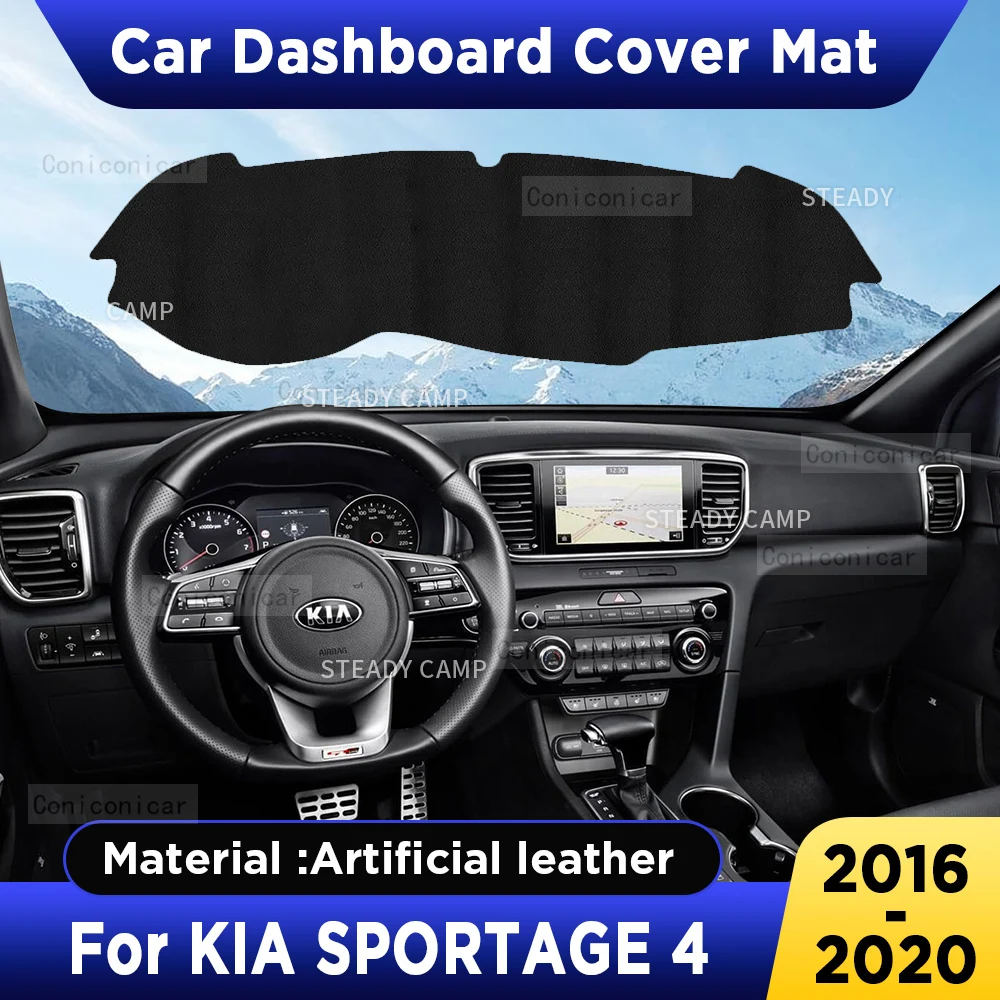 For KIA SPORTAGE 4 2016-2020 Car Dashboard Cover Mat Dash Board Sun Shade Anti-UV Pad Artificial Leather sun-proof Accessories