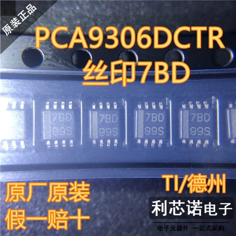 

Бесплатная доставка PCA9306DCTR 7BD MSOP8 10 шт.
