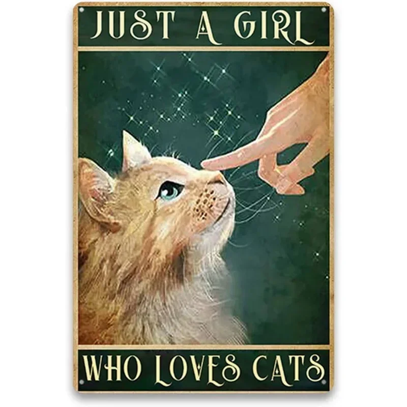 1Pc Vintage Cat Posters Metal Aluminum Sign Set-JUST A GIRL WHO LOVES CATS-Decorative Wall Art for Cat Lovers in Caf Home Office