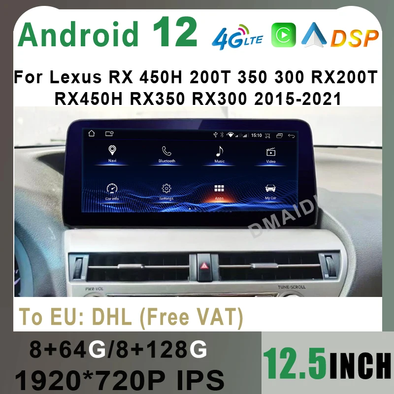 

12.5" Car DVD Player Android 12 8+128G For Lexus RX RX200t Rx300 Rx350 Rx450h RX400h RX350L Multimedia Video Radio CarPlay Auto