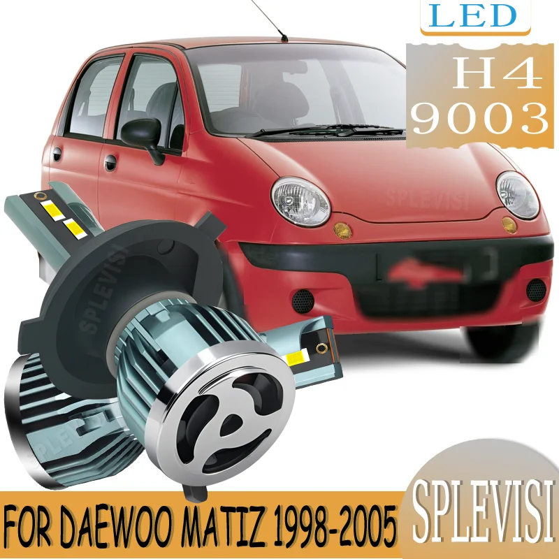 

No Dark Spots Uniform Illumination H4 LED High Low Beam Headlight Bulb For Daewoo Matiz 1998 1999 2000 2001 2002 2003 2004 2005