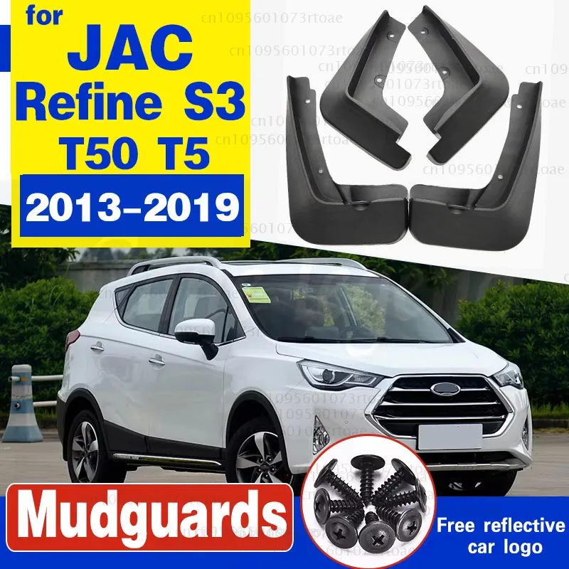 

Mudflap for JAC Refine S3 2013~2019 T50 T5 Fender Mud Flaps Guard Splash Flap Mudguard Accessories 2014 2015 2016 2017 2018
