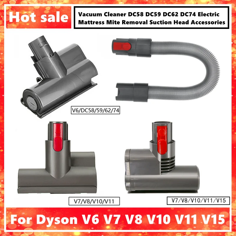 For Dyson Vacuum Cleaner V7 V8 V10 V11 V15 V6/DC58 DC59 DC62 DC74 Electric Mattress Mite Removal Suction Head Accessories