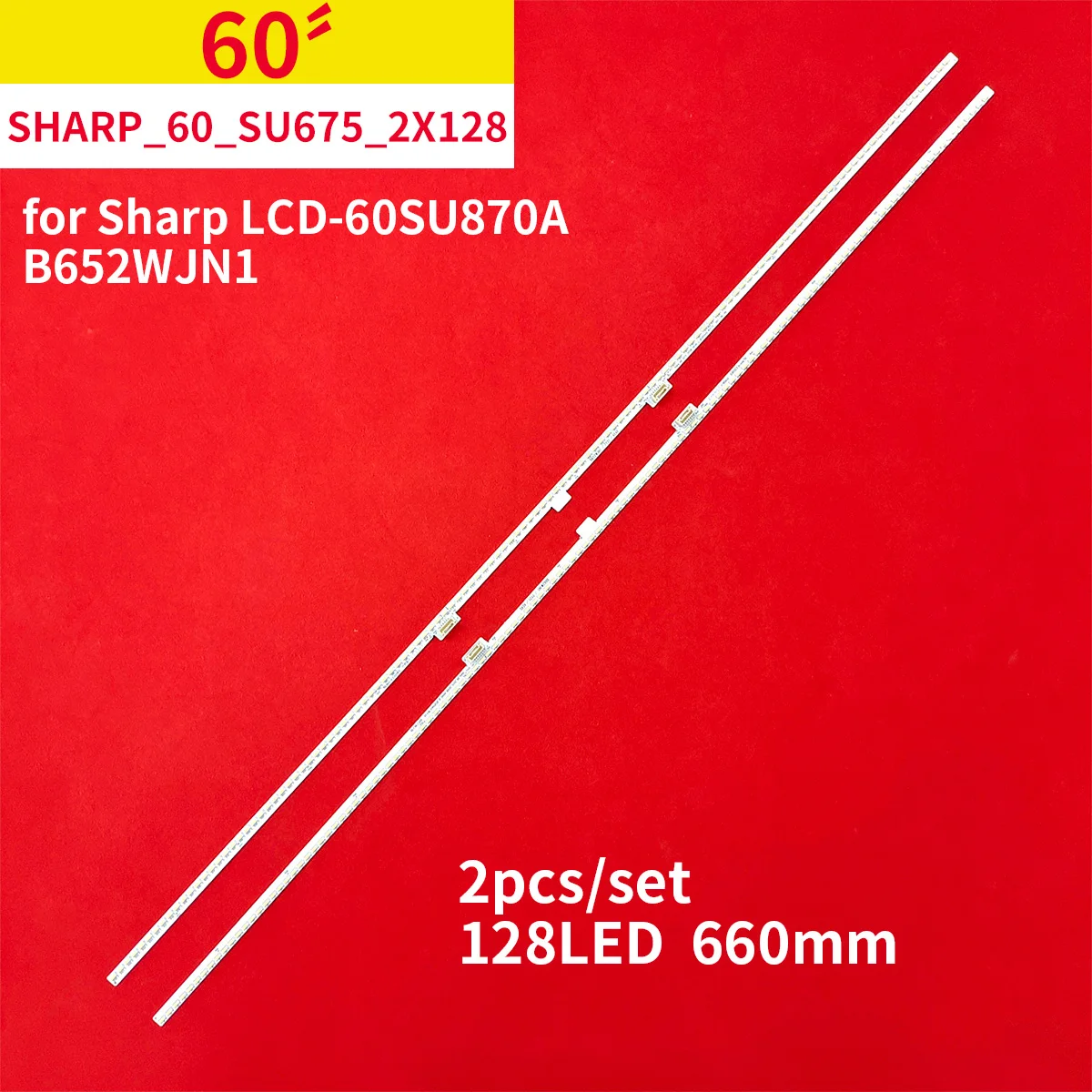 Tira de retroiluminação LED para Sharp, LCD-60SU676A, 60SU675A, R YFPCB-01, 128 LEDs, 1 conjunto, 2pcs por conjunto