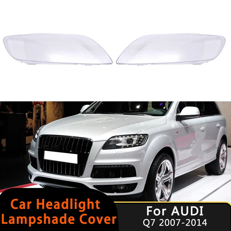 

Auto Front Headlight Lens Cover For Audi Q7 2006-2015 Clear Car Headlamp Cover Transparent Lampshade Cap Glass Lamp Hood Shell