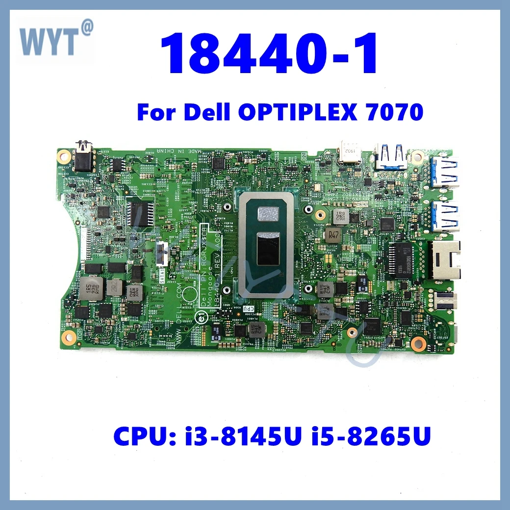 

18440-1 Laptop Motherboard For Dell OPTIPLEX 7070 Notebook Mainboard with i3-8145U i5-8265U CPU CN-0KFK6F 00NYP1