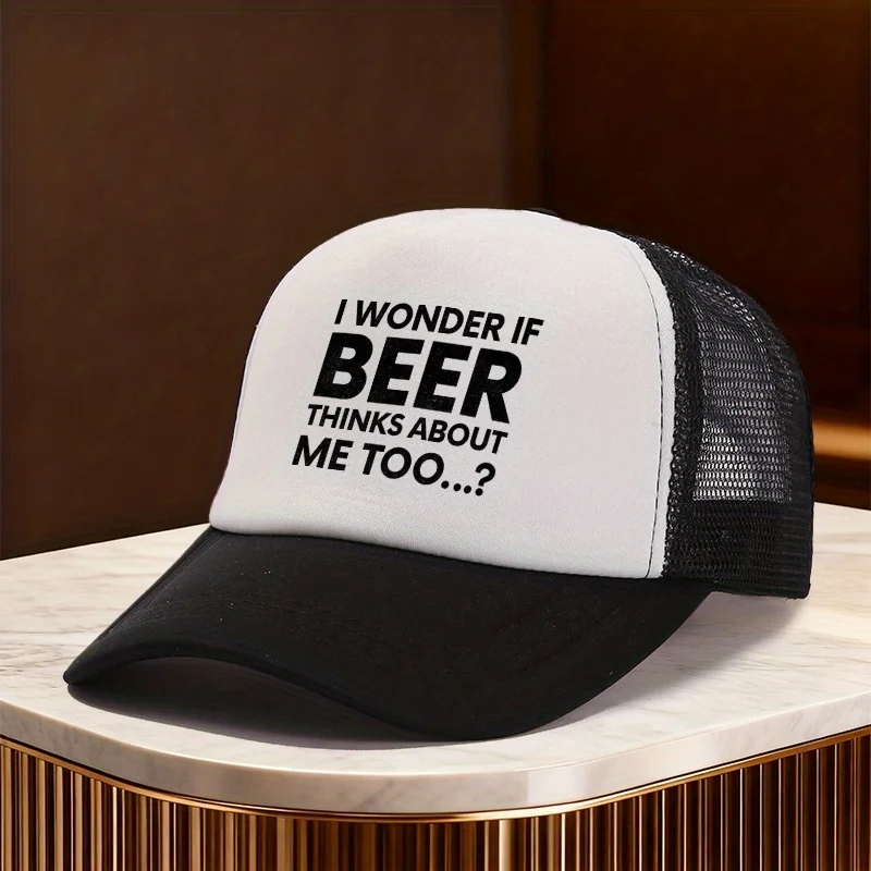 Beer Thinks About Me Funny Quote Trucker Hat Unisex Polyester Mesh Baseball Cap Casual Accessory