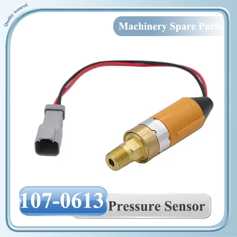 

107-0613 1070613 Oil Pressure Sensor For Caterpillar CAT E330B E330B Excavator Parts D6G2 XL D6G2 LGP D7G2 D6E D6G SR D7G D6G