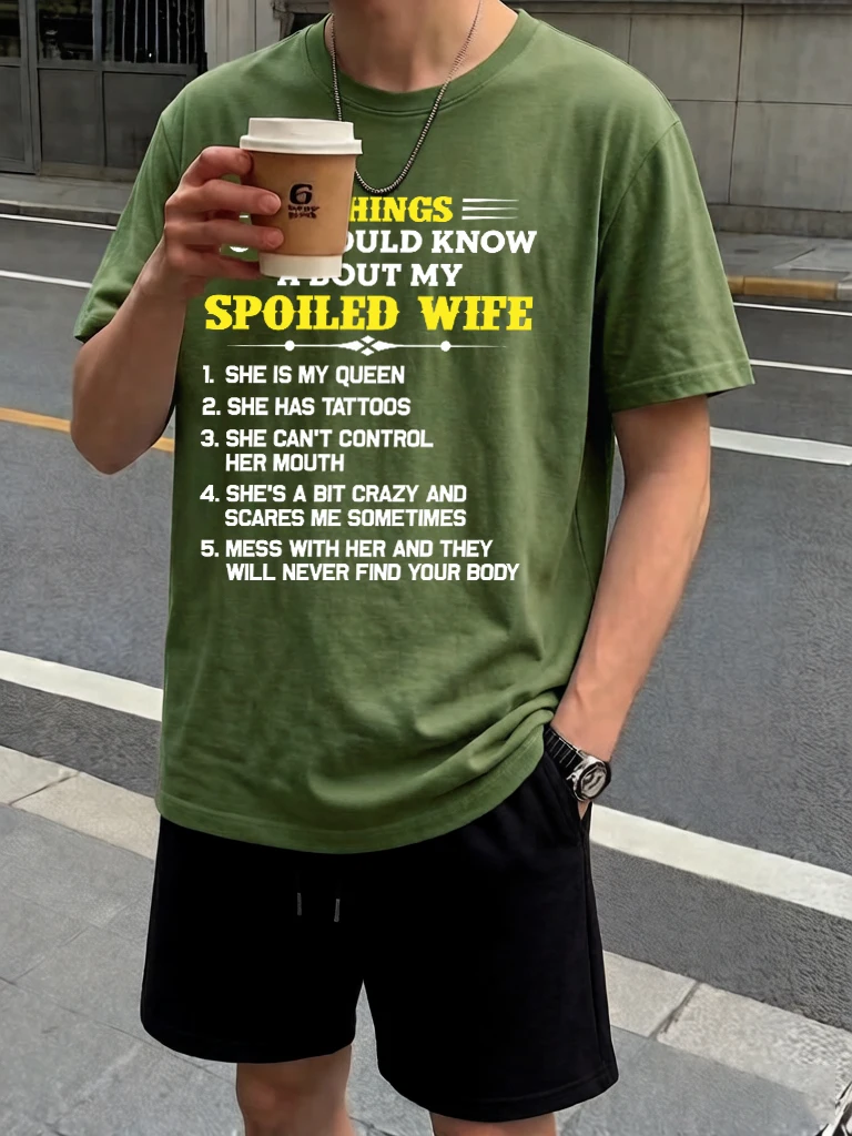 

5 Things You Should Know About My Spoiled Wife Printed Stretch Short Pants To Mens Suit Cotton Daily Sportswear Summer Loose Tee