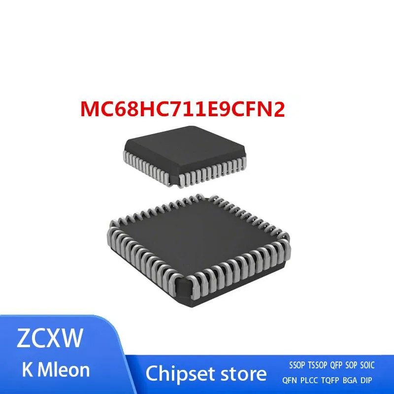 2PCS/LOT   MC68HC711E9CFNE2   MC68HC711E9   MC68HC711E9CFN2    MC68HC711E9CFN   PLCC-52