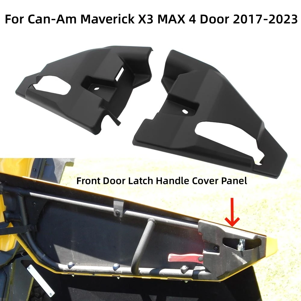 

For Can-Am Maverick X3 MAX Turbo R 4 door 2017-23 UTV Left & Right Front Door Latch Cover Panel Protection Guard UTV Accessories