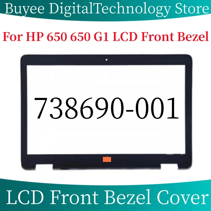 

New B Shell For HP 650 650 G1 LCD Front Bezel 738690-001 LCD Front Bezel Cover Repair Parts Replacement