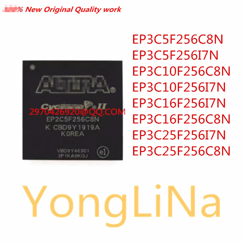 

New IC Chips 1Pcs EP3C5F256C8N EP3C5F256I7N EP3C10F256C8N EP3C10F256I7N EP3C16F256I7N EP3C16F256C8N EP3C25F256I7N EP3C25F256C8N