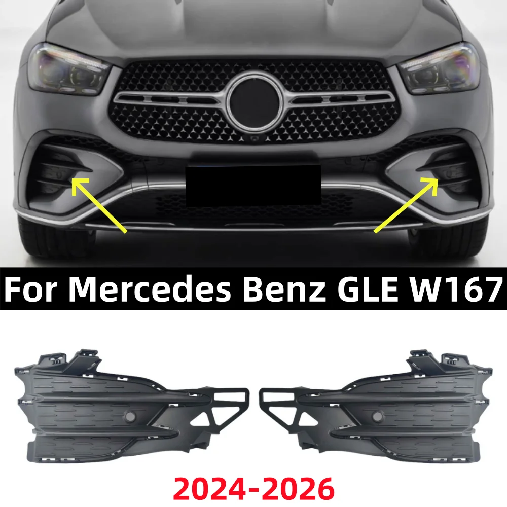 For Mercedes Benz GLE-Class W167 2024-2026 Front Bumper Fog Light Grille: A1678853710 A1678853810