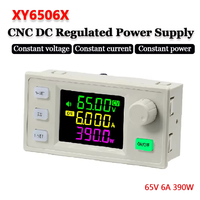 XY6506X CNC Adjustable DC Regulated Power Supply Constant Voltage Constant Current Maintenance 65V 6A 390W Step-down Module