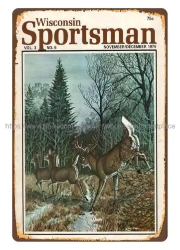 1974 Wisconsin Sportsman magazine cover deers metal tin sign metal wall man cave