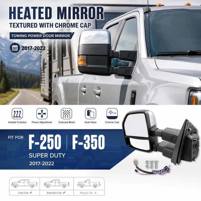 Heated Mirror Textured with Chrome Cap For 2017-2022 Ford F-250 Super Duty Towing Power Door Mirror Truck Exterior Accessories