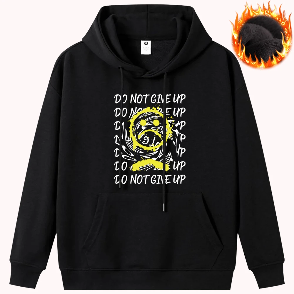 Do Not Give Up Sad Face Printed Hoodies Creative Graphic Mens Clothing Plush Pullover Casual Sweatshirt Warm Loose Hoodie