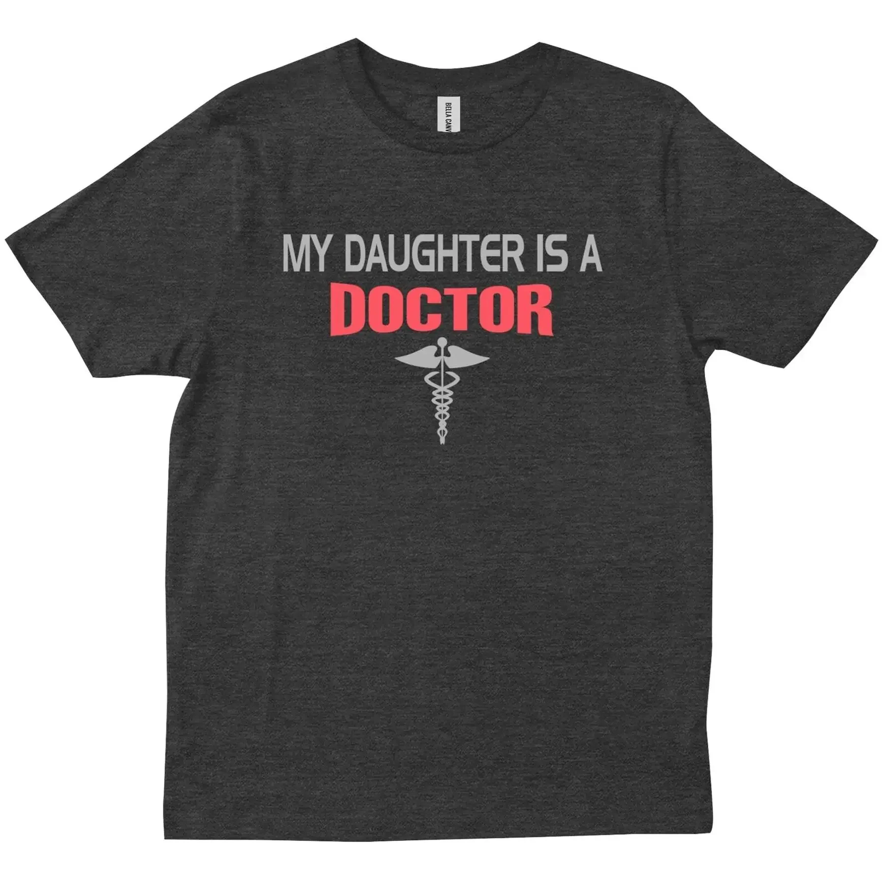 My Daughter Is A Doctor Girl Daughter Gift Graduation Med School Gift T shirt