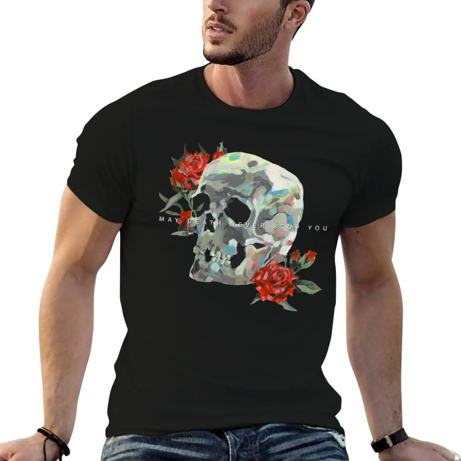 May Death Never Stop You Skull Painting T-Shirt aesthetic clothes sublime men t shirts high quality