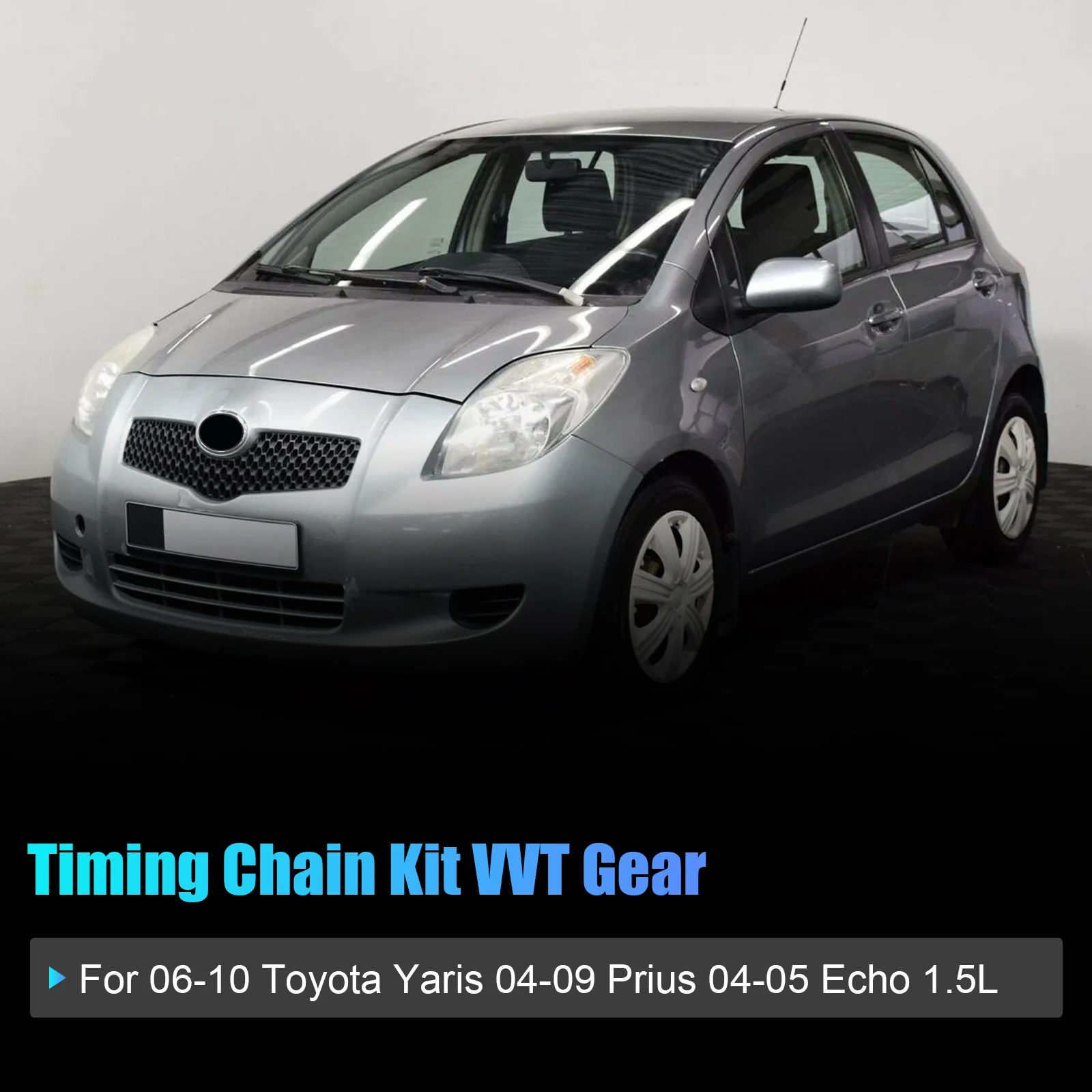 1 Set Time-Return Kit For 2006-2010 Toyota Yaris, 2004-2009 Prius, 2004-2005 Echo 1.5L 1NZFE 2NZFE 13050-21041