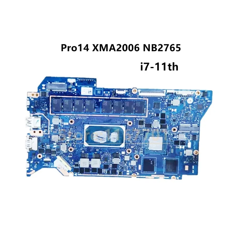 Laptop/Notebook Motherboard For MI/Xiaomi Redmibook Pro 14 XMA2006 NB2765 i7-11th 11370H 11390H MX450 16G