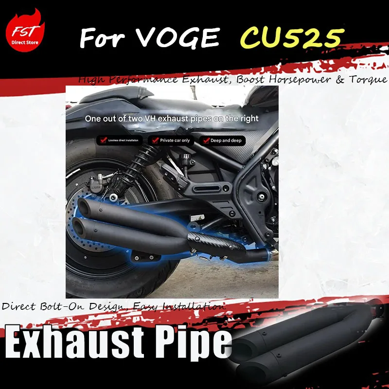 

For VOGE CU525, a specialized accessory for the two-stage VH exhaust pipe is available for seamless direct installation.