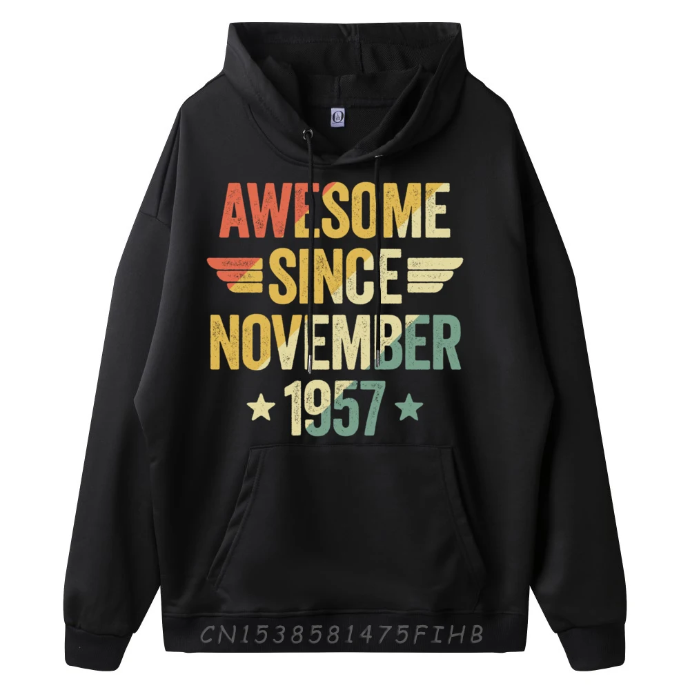 Awesome Since November 1957 O Neck Hoodies Autumn Hoodies Long Sleeve Funny Funny Hoodies Graphic Men's