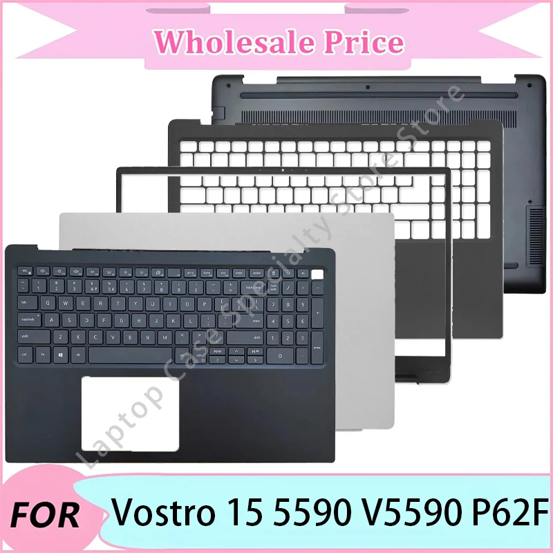 

New For Vostro 15 5590 V5590 P62F Laptop replacement parts/Laptop LCD Back Cover/Front Bezel/Palmrest/Bottom Case/Hinge/Keyboard