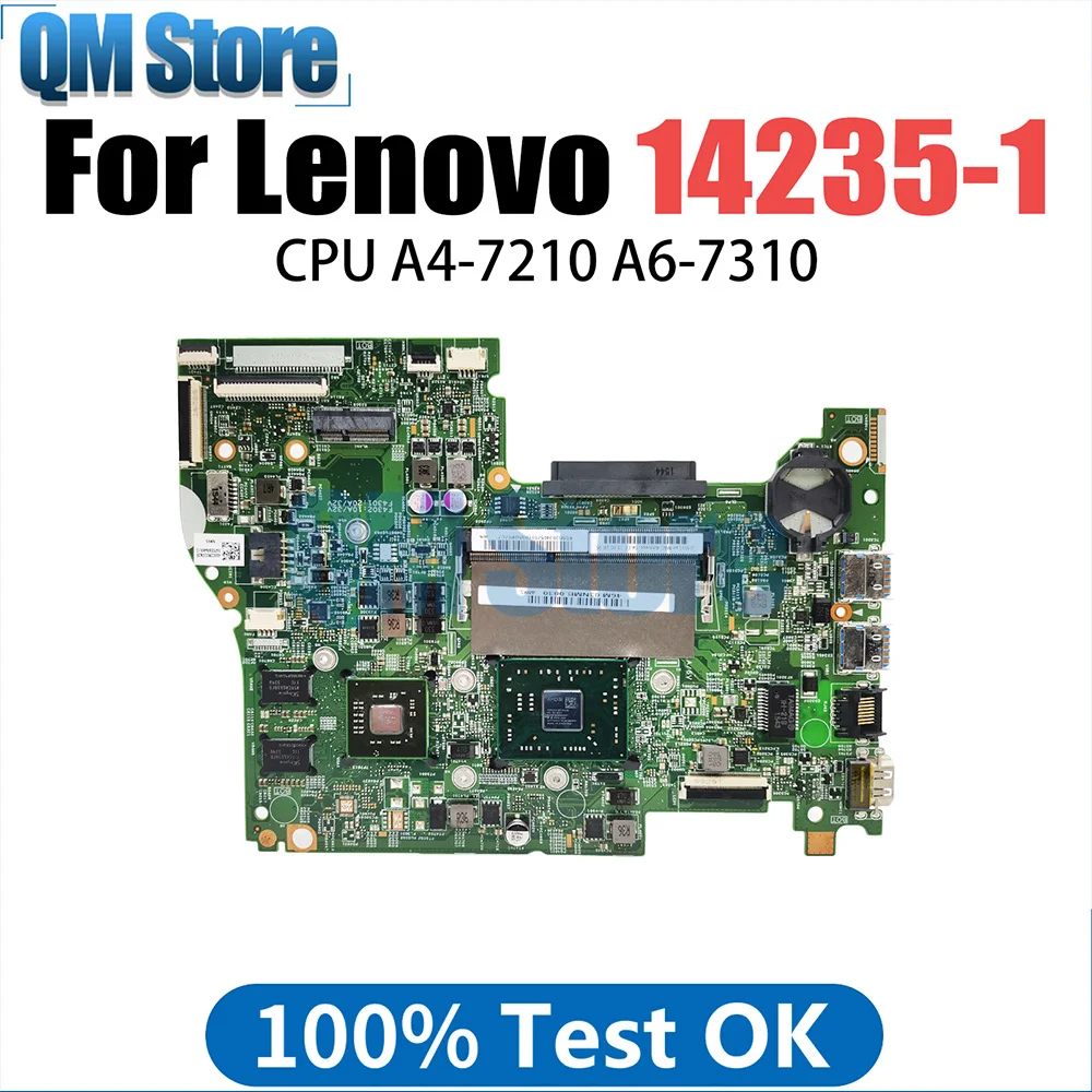 Mainboard For Lenovo 14235-1 Laptop Motherboard With A4-7210 A6-7310 CPU 100% Tested OK