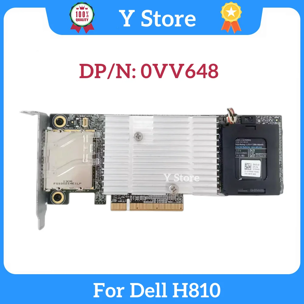 

Y Store For Dell PERC H810 RAID Controller 1GB Cache 6GPS NDD93 0NDD93 VV648 0VV648 CN-0VV648 With Battery Fast Ship