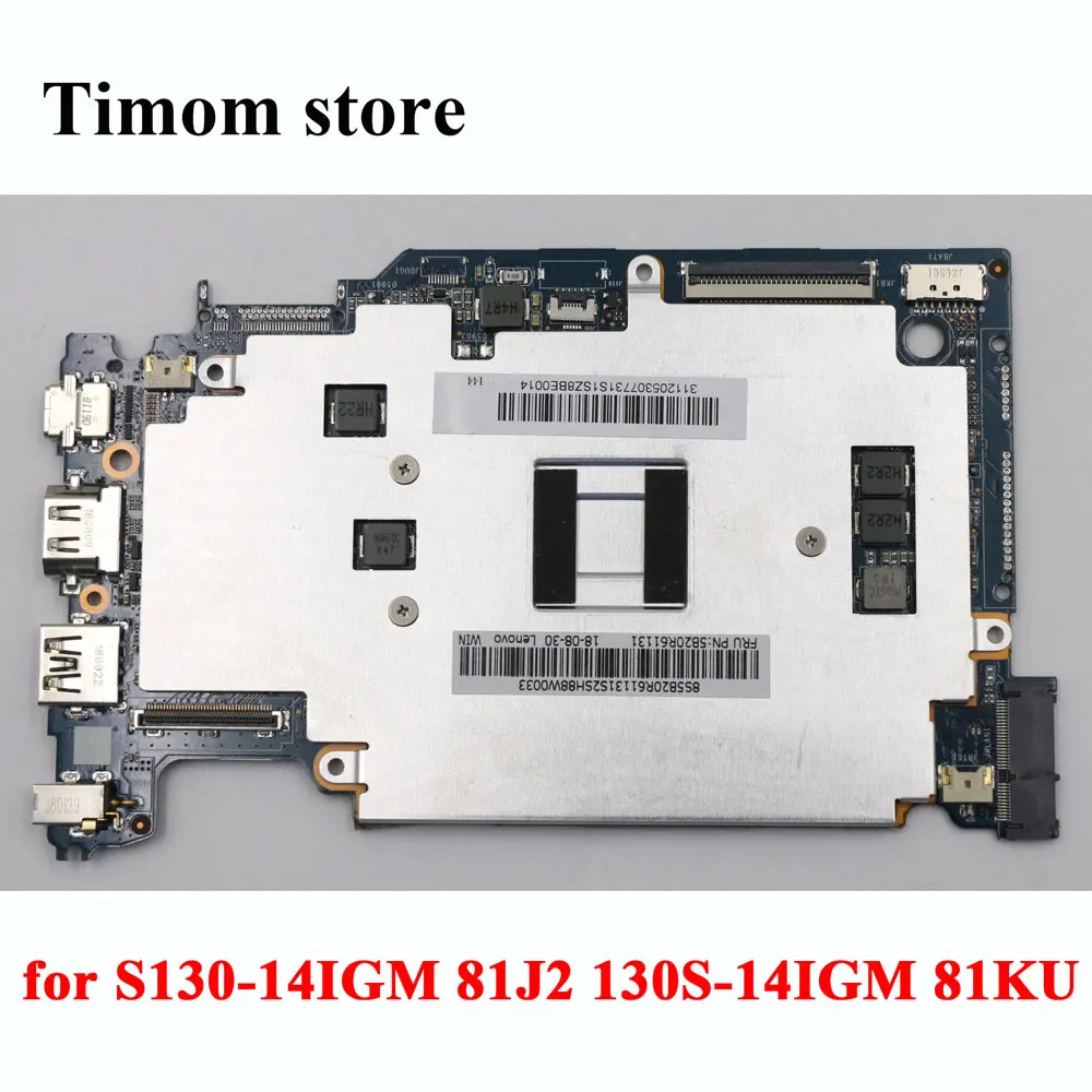 

N4000 WIN UMA 4G 32G for S130-14IGM 81J2 Lenovo Ideapad 130S-14IGM 81KU Laptop Motherboard