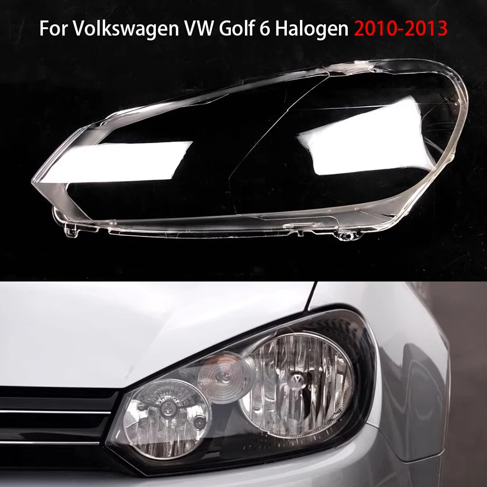 

For Volkswagen VW Golf 6 Halogen 2010-2013 Front Headlight Cover Transparent Shade Lampshade Headlamp Shell Lens Plexiglass