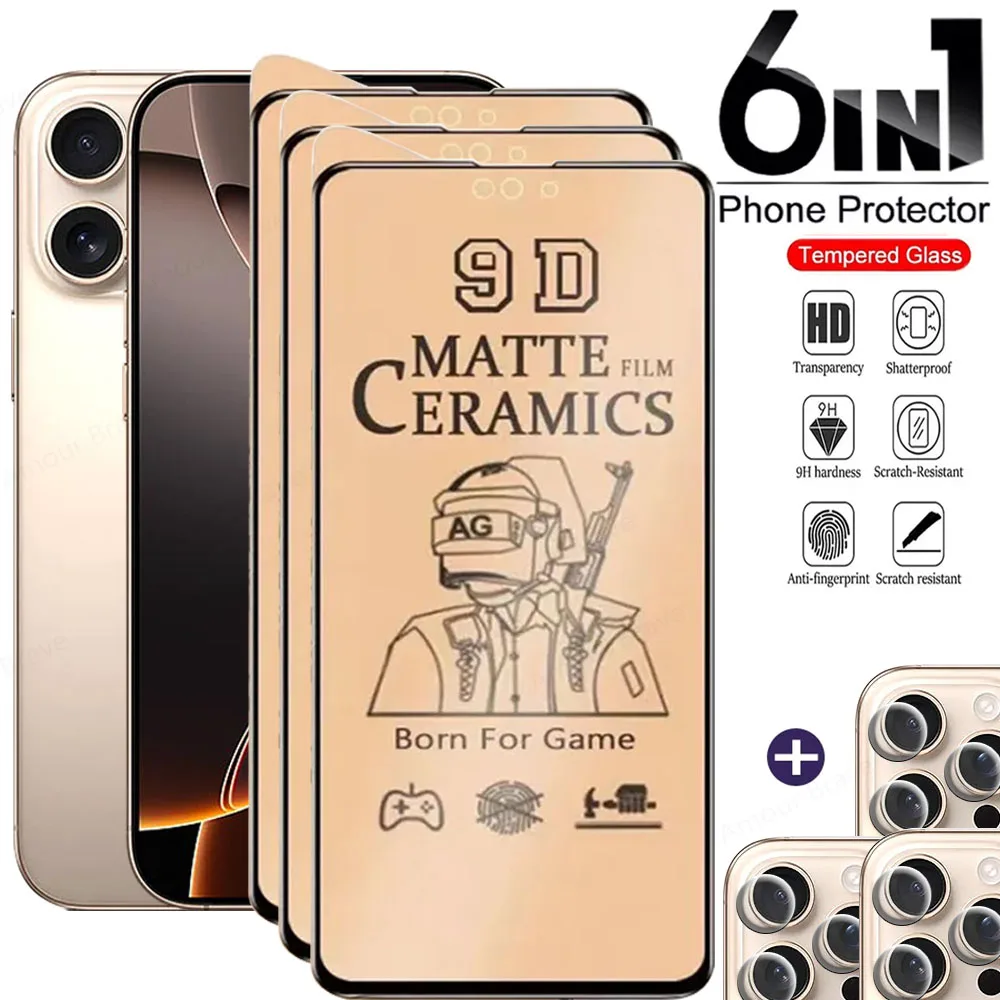 

6IN1 Matte Ceramic Film For iPhone 16 Pro Max Screen Lens Protector For iPhone 16 11 12 13 14 15 Pro Max Plus XS XR SE 2022 Film