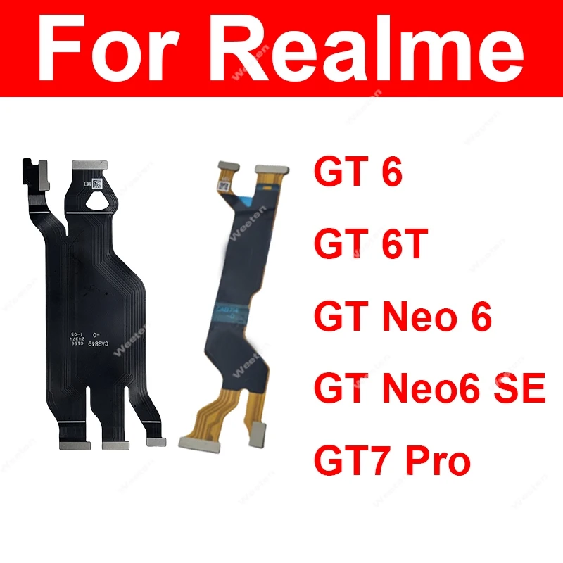 

Гибкий кабель для материнской платы ЖК-дисплея для Realme GT 6 6T Neo6 SE GT 5 Pro GT 7 Pro, материнская плата, ЖК-экран, гибкая лента, ремонт