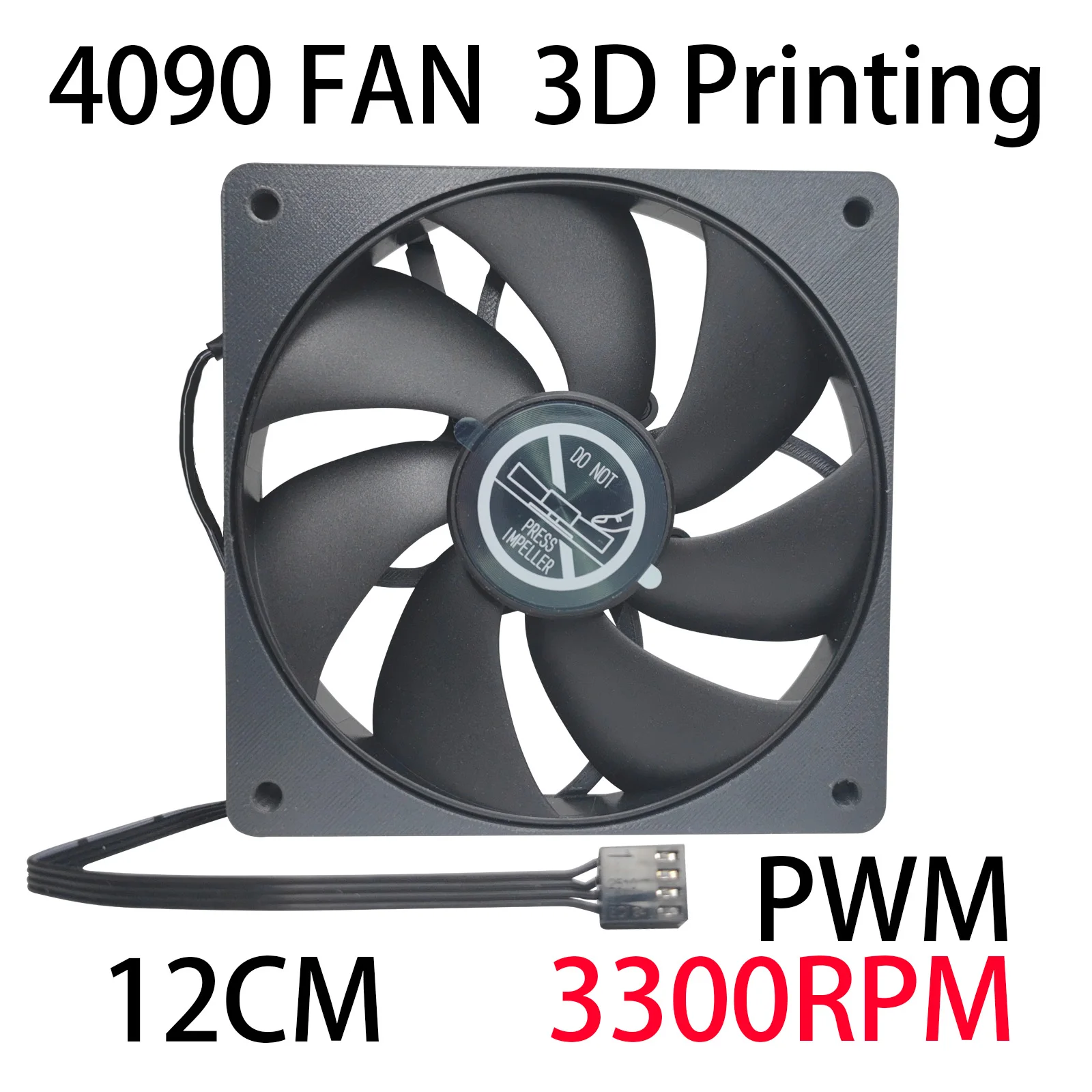 3D Printed 4090 Fan,12018 12CM PWM 4Pin,3300RPM FDB Bearing,High Performance,Pressure-optimised,for ITX PC Case Liquid Cooler