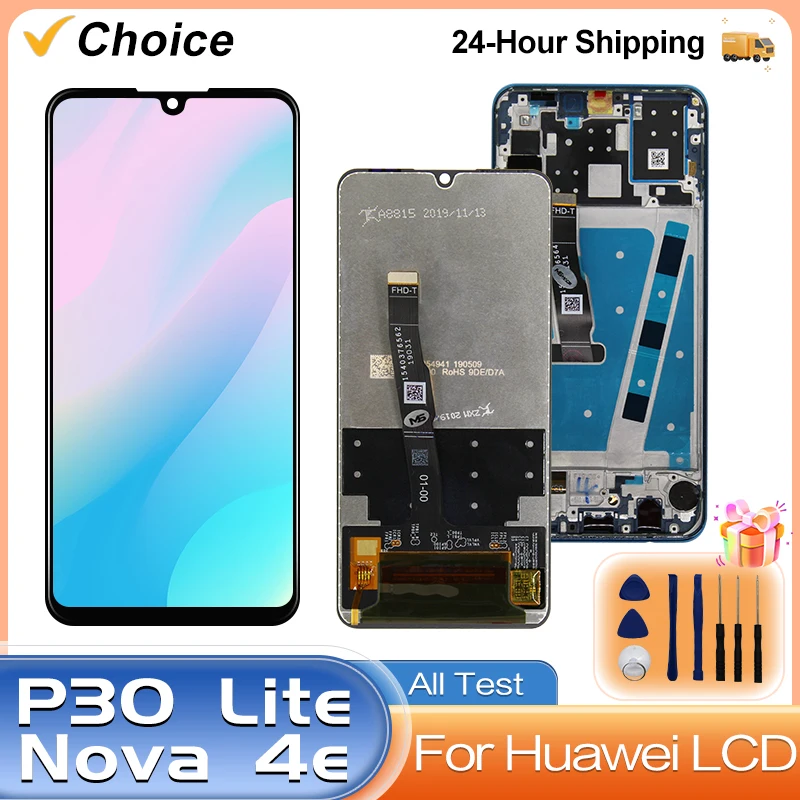 CHOICE For Huawei P30 lite LCD Display Touch Screen Digitizer For Huawei Nova 4E Display MAR-LX1 MAR-AL00 MAR-LX2 Replacement