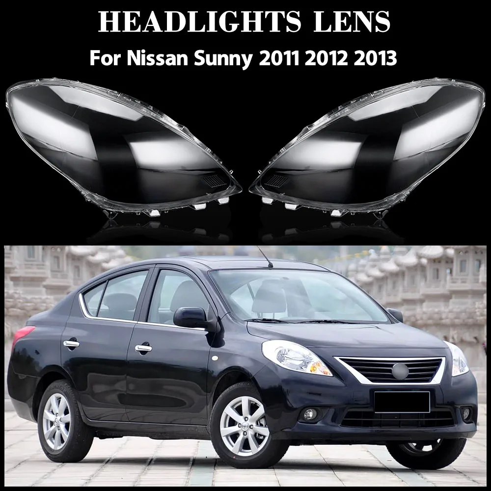 

For Nissan Sunny 2011 2012 2013 Car Accessories Headlight Cover Shade Headlamp Shell Lampshade Case Lens Plexiglass