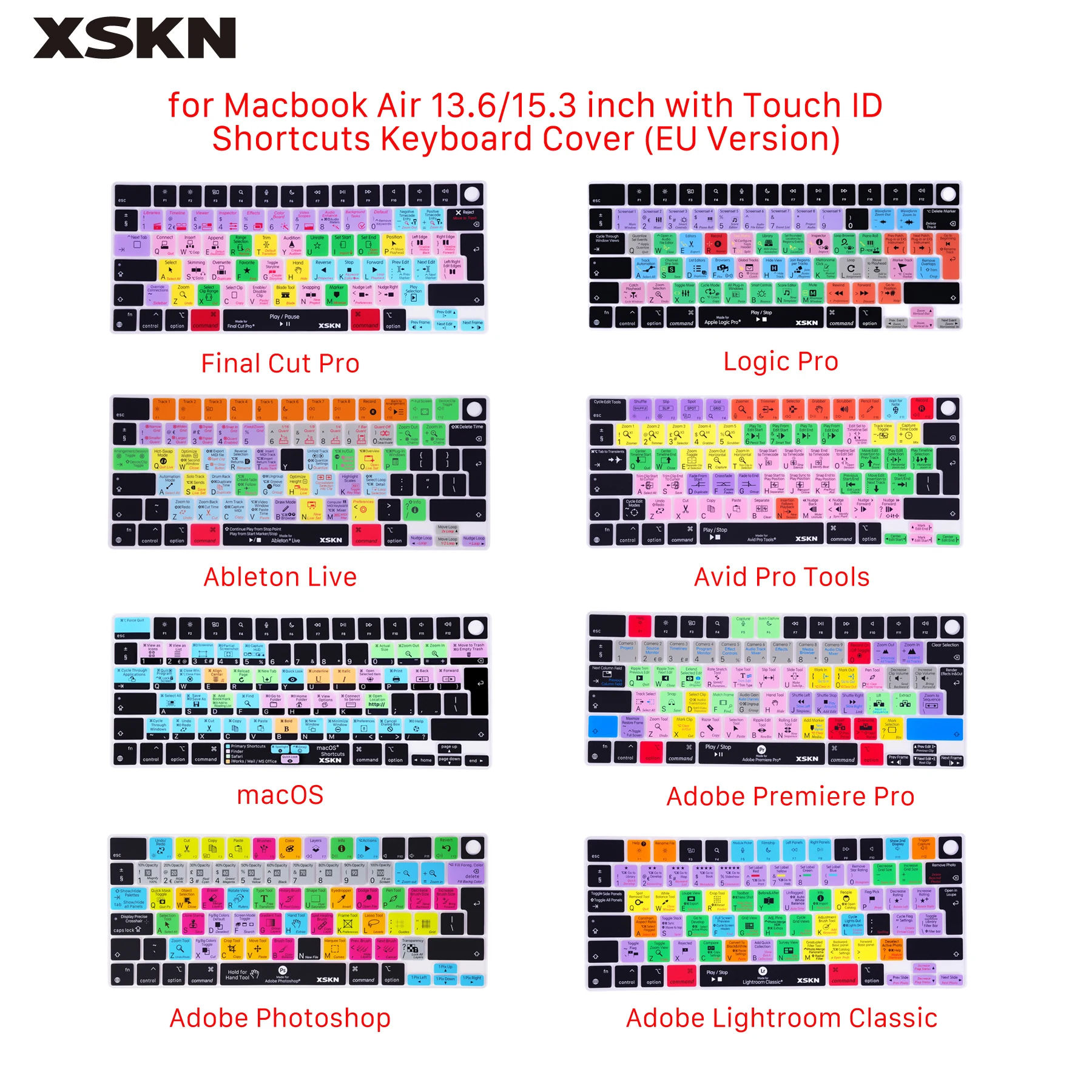 XSKN EU Final Cut Logic Pro Tools Ableton Photoshop Premiere macOS Lightroom Shortcuts Keyboard Cover for Macbook Air 13.6 /15.3