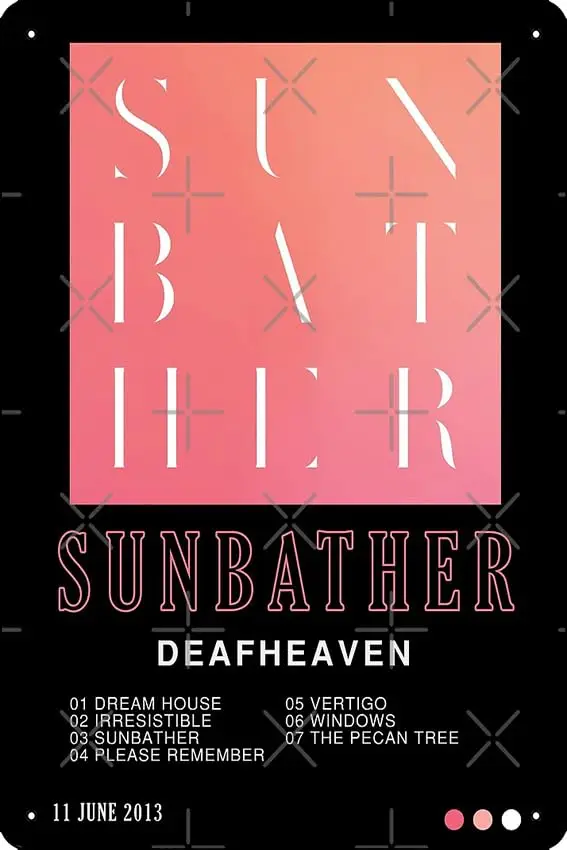 Deafheaven Sunbather Poster Metal Tin Sign 12 X 8 Inch Funny Man Cave Home Office Bar Decor